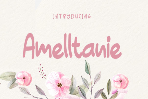 Amelltanie: A Sweet Display Font for Editorial Design