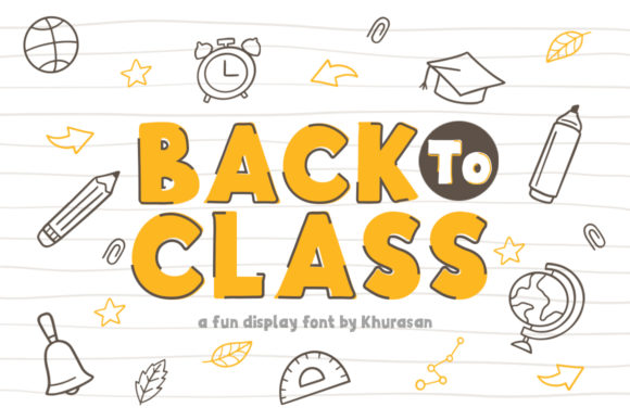 Back to Class: A Cheerful Display Font for Crafters & Sellers