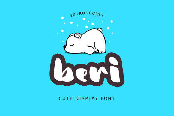 Beri: A Joyful Display Font for Your Brand