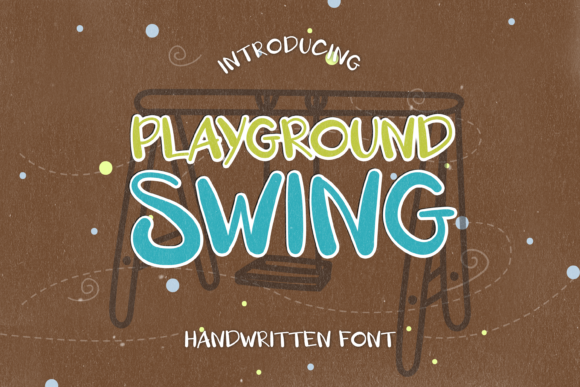 Playground Swing: A Display Font That Brings Energy to Campaign Visuals