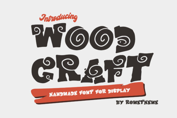 Wood Craft: A Fairytale Display Font for Your Brand